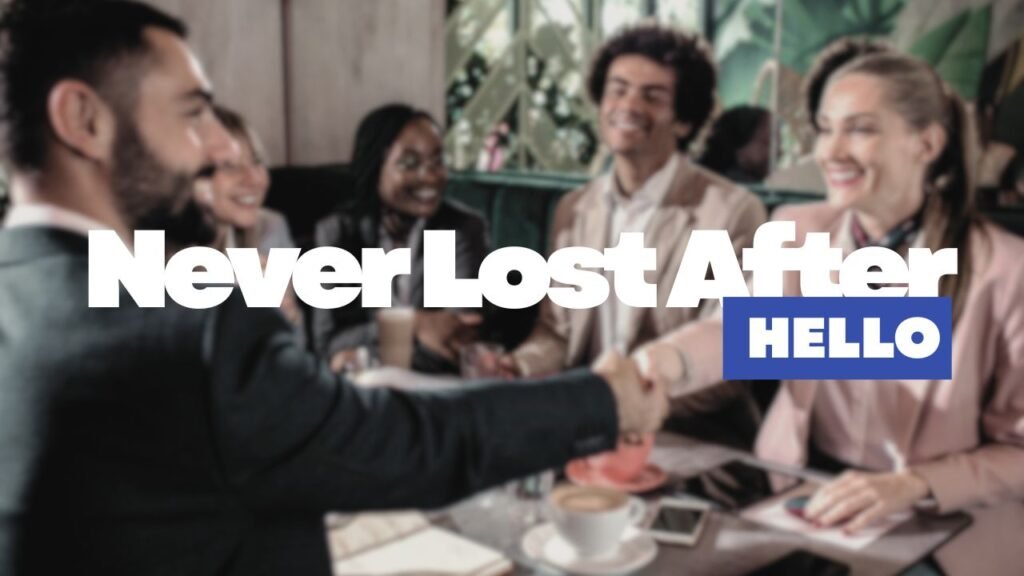never-lost-after-hello-1024x576 (1)